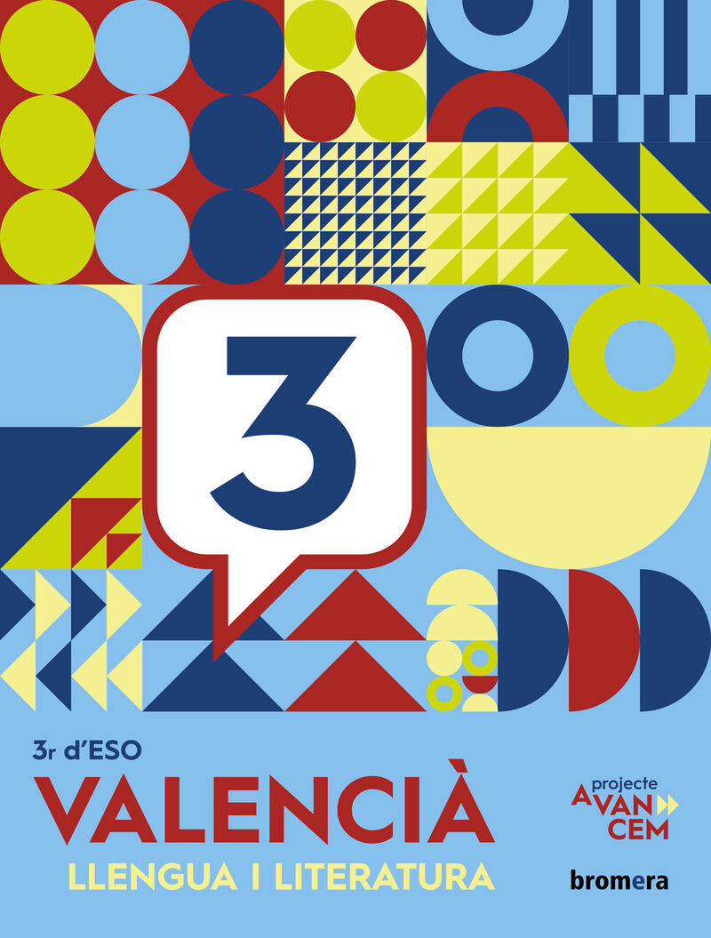 Avancem 3r ESO. Valencià: llengua i literatura. Aa. Vv. (Edicions Bromera, S.L.) 9788413582344 Imagen principal del producto