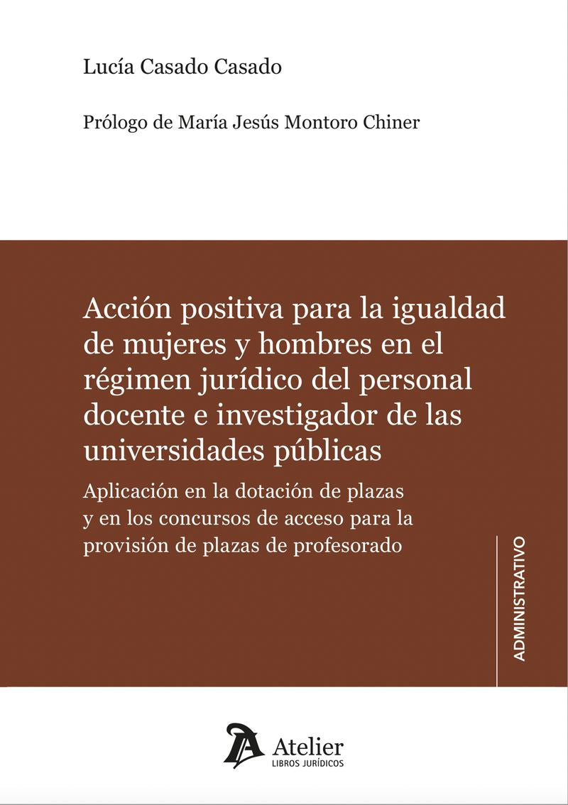 Acción positiva para la igualdad de mujeres y hombres en el régimen jurídico del personal docente