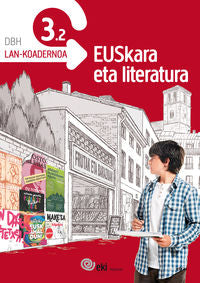 EKI DBH 3. Euskara eta Literatura 3. Lan-koadernoa 3.2. Batzuk (Ikaselkar) 9788416438075 Imagen principal del producto