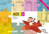 ADI! 9. Adimena bizkortzeko jarduerak (erantzunekin). Blanch I Gisbert, Xavier, Espot I Puig, Laura (Ikaselkar) 9788415586067 Imagen principal del producto