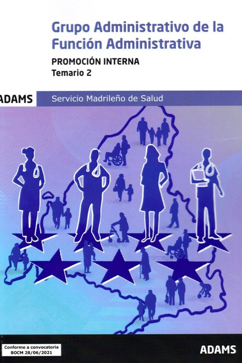 Temario 2 Grupo Administrativo de la Función Administrativa, promoción interna. Servicio Madrileño de Salud Imagen principal del producto