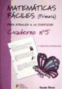 Matemáticas fáciles 5. Aa. Vv. (Editorial GEU) 9788484914662