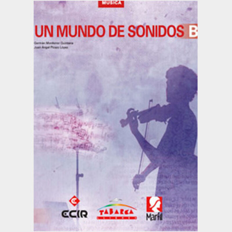 Un Mundo De Sonidos B. Aa. Vv. (Tabarca Llibres) 9788480253437