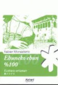 Ehuneko ehun. Monasterio, Xabier (Erroa Argitaletxea) 9788493957315 Imagen principal del producto