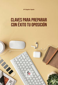 Claves para Preparar con Éxito Tu Oposición