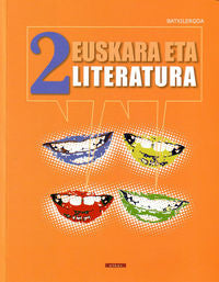 Batxilergoa 2 - Euskara eta Literatura 2. Batzuk (Elkar) 9788497832144