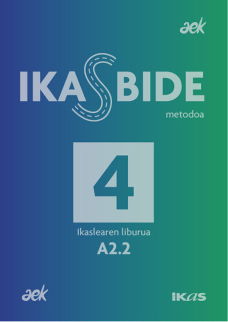Ikasbide 4 (A2.2). Aek (Ikas) 9782849631966