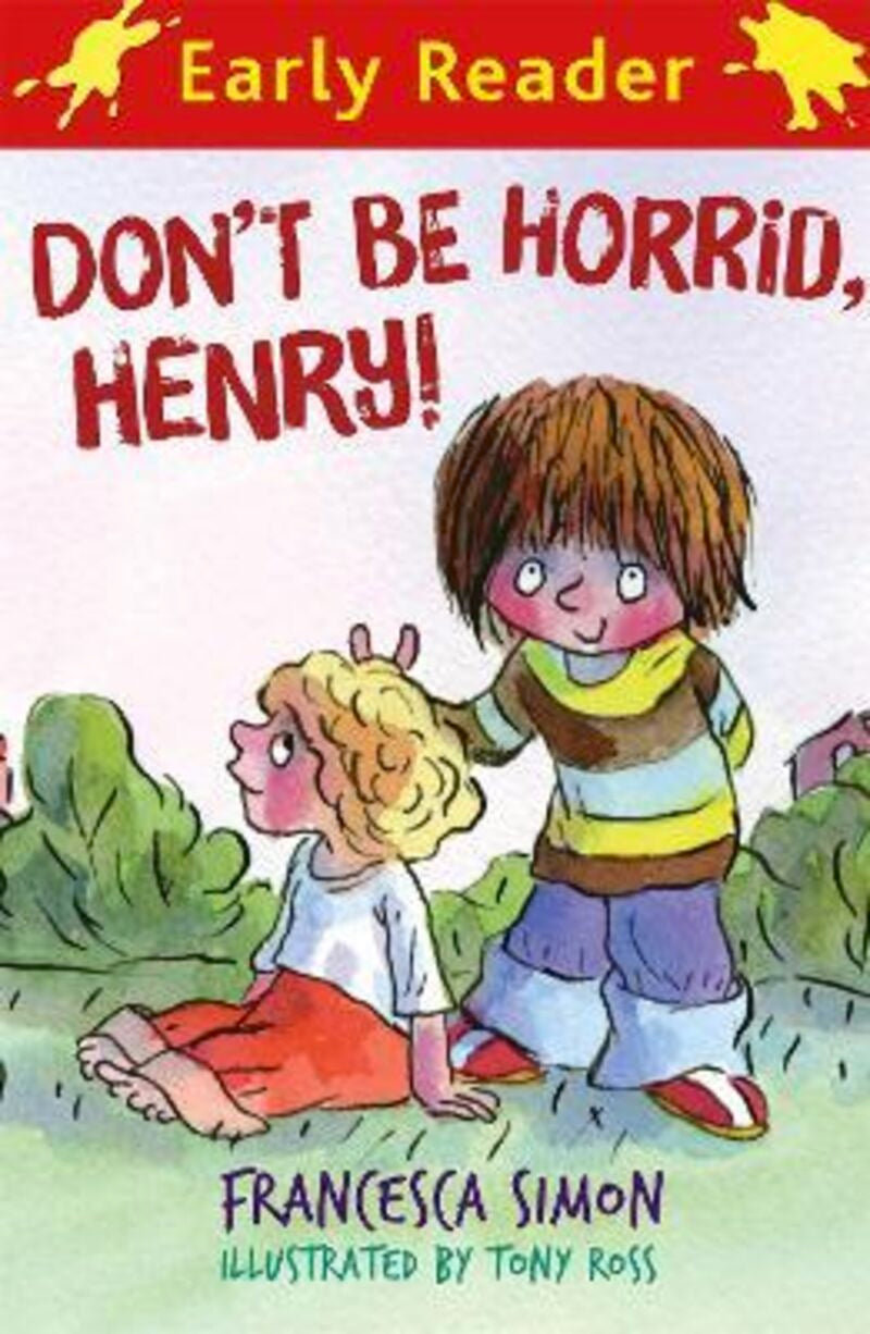 Hher - Don'T Be Horrid, Henry!. Ross, Tony (il. ), Simon, Francesca (Orion Publishing Books) 9781842556726