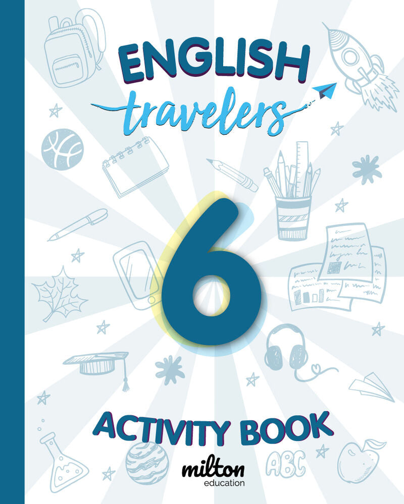 Travelers Blue 6 Activity Book - English Language 6 Primaria. Emmons, Casey (Milton Education) 9788412012781