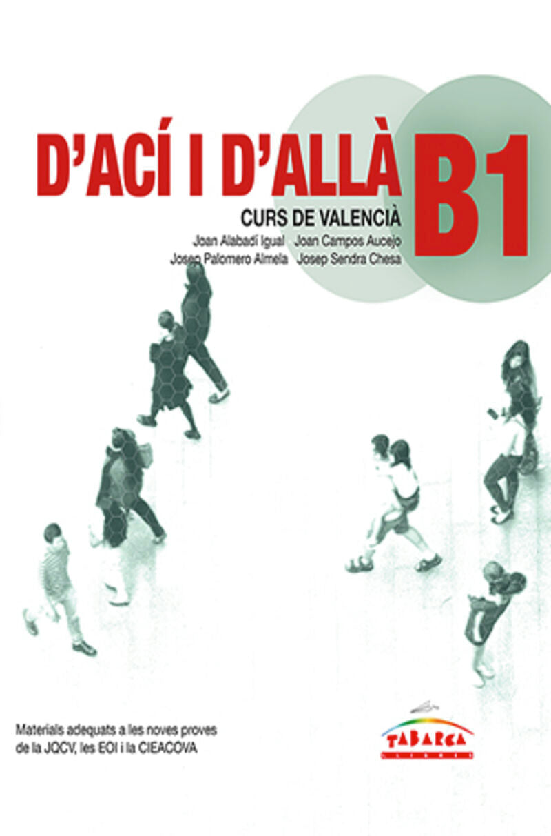 D'ACÍ I D'ALLÀ-B1. Aa. Vv. (Tabarca Llibres) 9788480254366