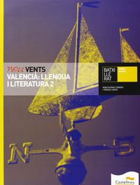 Nou vents. Valencià: Llengua i literatura 2. Ferrer Ripolles, Montserrat (Castellnou) 9788483454022 Imagen principal del producto