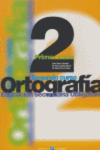 Ortografía 2º ESO. Cañado, M. Luisa, Perez, Jesus (Editorial La Calesa) 9788481051018