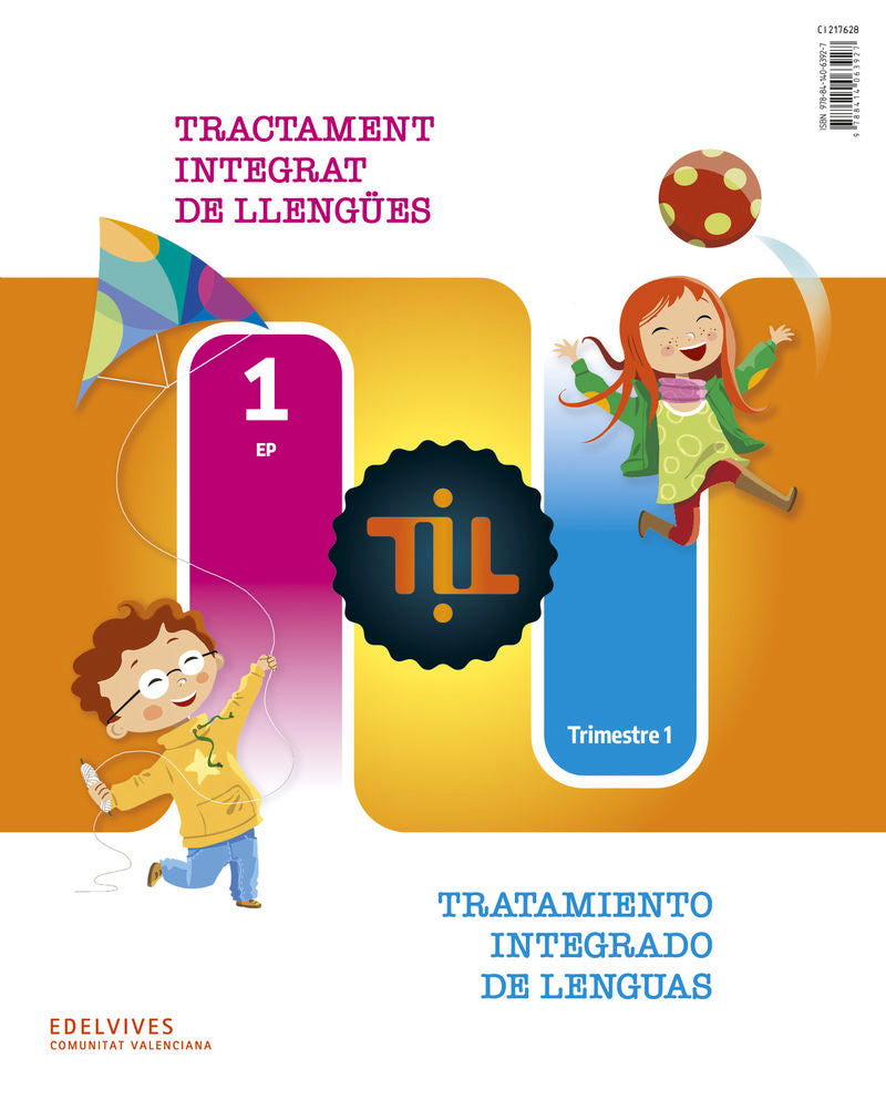 TIL : Tractament Integrat de Llengües - Tratamiento Integrado de Lenguas 1. Aa. Vv. (Editorial Luis Vives (Edelvives)) 9788414063927