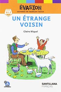 EVASION NE (1) UN ETRANGE VOISIN. Aa. Vv. (Santillana Français) 9788490493298