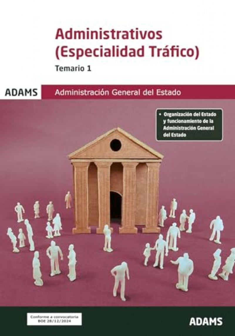 Temario 1 Administrativos de la Administración General del Estado, especialidad Tráfico.