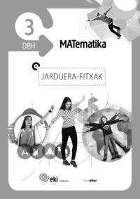EKI DBH 3. Matematika 3. Jarduera Fitxak. Batzuk (Ikaselkar) 9788416438174 Imagen principal del producto