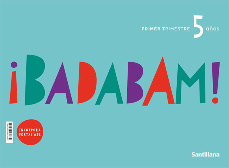 PROYECTO BADABAM 5-1 AÑOS. Aa. Vv. (Santillana Educación, S.L.) 9788468062631