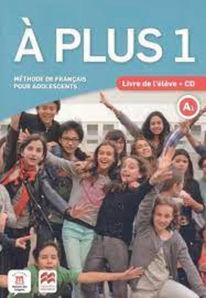 À plus 1 - Éd. Macmillan Livre de l'élève + CD audio. Aa. Vv. (DIFUSION CENTRO DE INVESTIGACION Y PUBLICACIONES DE IDIOMAS S.L.) 9788417710286