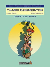 Taldeko elkarrekintzak. Lorratz Elkartea (Erein Argitaletxea, S.A.) 9788497460996