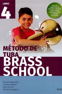 Brass School - Metodo De Tuba 4. Aa. Vv. (Algar Valencia) 9788491424048