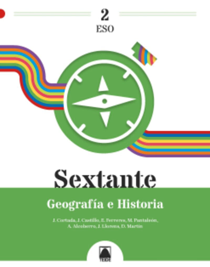Sextante 2. Geografía e Historia 2 ESO. Aa. Vv. (Editorial Teide, S.A.) 9788430756445
