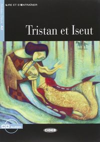 Tristan Et Iseut (+Cd). Aa. Vv. (Cideb) 9788853008992