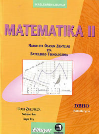 Batxilergoa 2 - Matematika 2. Natur eta osasun zientziak. Zurutuza, Iñaki (Elkar) 9788483319147 Imagen principal del producto