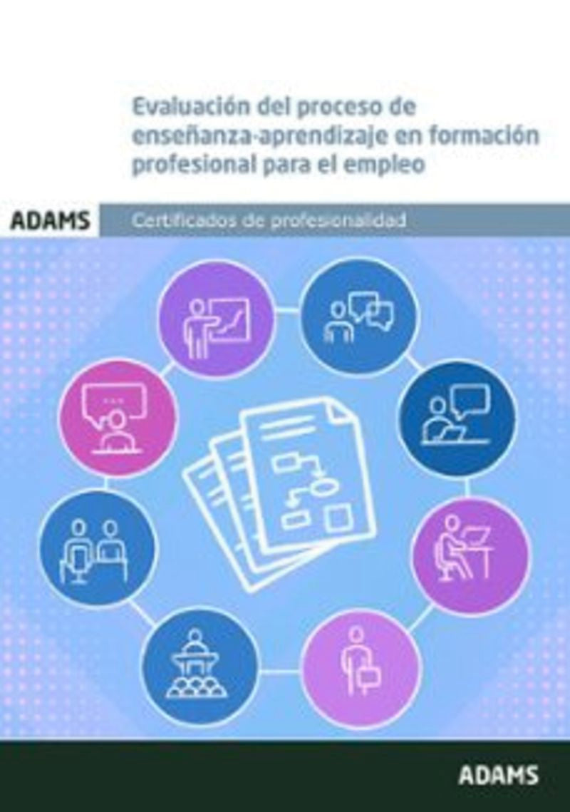 Evaluación del proceso de enseñanza-aprendizaje en formación profesional para el empleo (MF1445_3) Imagen principal del producto