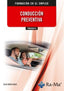 (TMVI0015) Conducción preventiva. Rubio Duce, Elsa (RA-MA S.A. Editorial y Publicaciones) 9791387764210