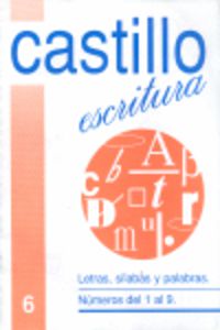 Ep - Castillo Escritura 6 - Letras, Silabas Y Palabras. Numeros 1 Al 9. Martin, R. M. (Arcada) 9788486545697 Imagen principal del producto
