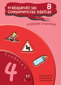 Trabajando las 8 competencias básicas.: Cuaderno 4