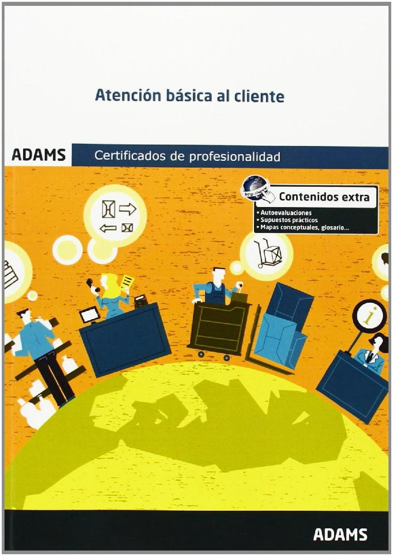 Atención básica al cliente: certificado de profesionalidad de actividades auxiliares de comercio