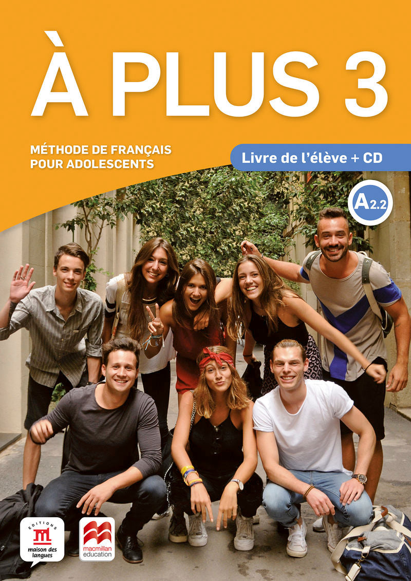 À plus 3 - Éd. Macmillan Livre de l'élève + CD audio. Aa. Vv. (DIFUSION CENTRO DE INVESTIGACION Y PUBLICACIONES DE IDIOMAS S.L.) 9788417710323 Imagen principal del producto