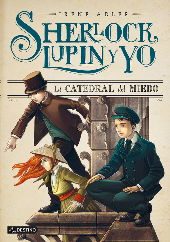 La catedral del miedo: Sherlock, Lupin y yo 4