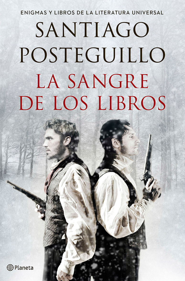 La sangre de los libros: Enigmas y libros de la literatura universal