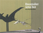 Encender una luz: Álbum ilustrado repleto de sombras oníricas