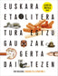 Euskara eta Literatura Dbh 3 (lizentziarekin). Batzuk (Editorial Ibaizabal) 9788413701684