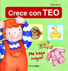 Me hago mayor: Crece con Teo