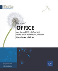 Microsoft® Office 2019: Funciones básicas