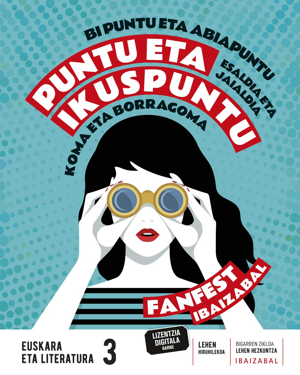 Euskara eta Literatura Lmh 3. Batzuk (Editorial Ibaizabal) 9788413702230