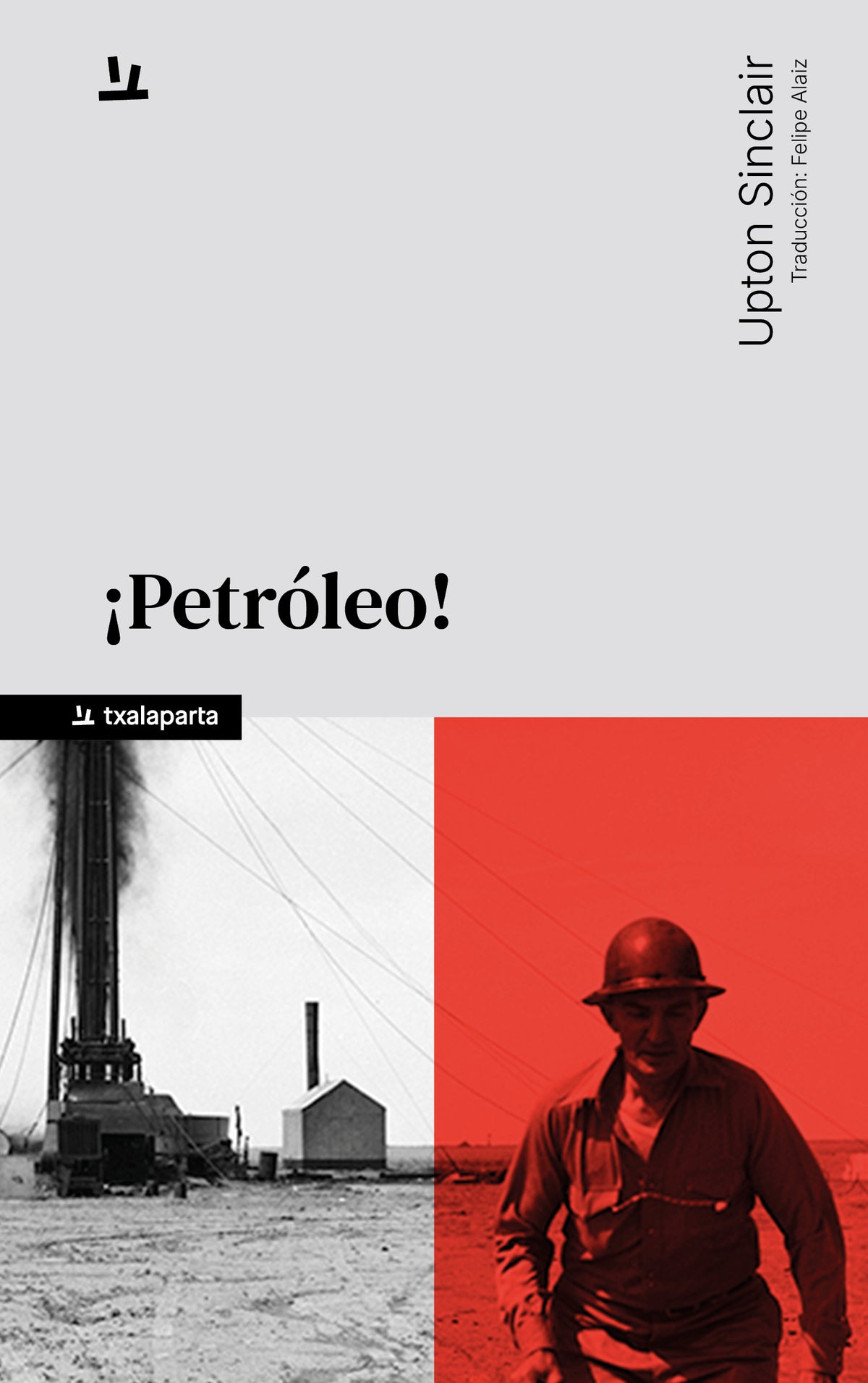 ¡Petróleo! (Txalaparta, S.L.) 9788410246812