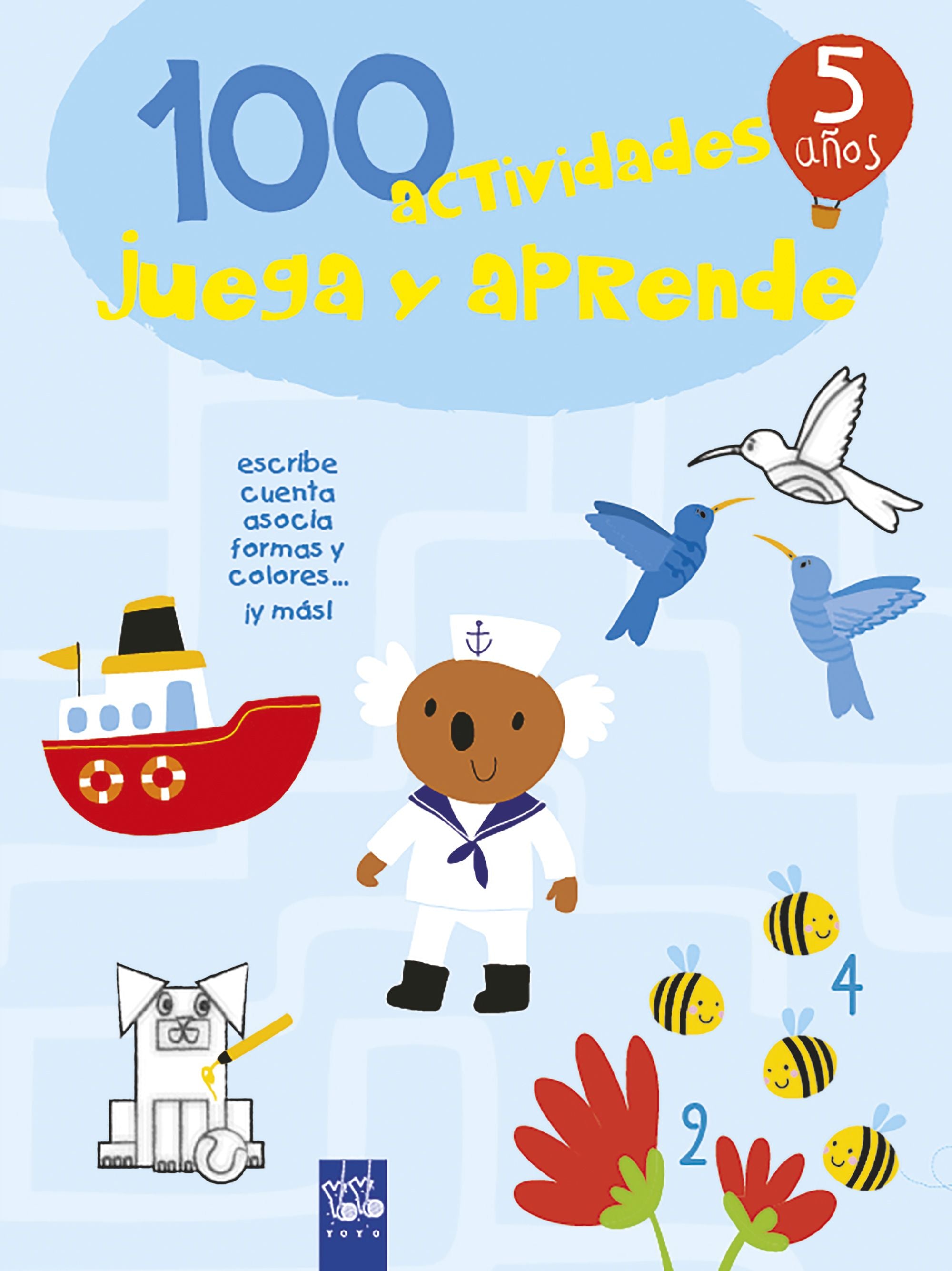 100 actividades juega y aprende 5 años. YOYO (Yoyo) 9788408221425 Imagen principal del producto