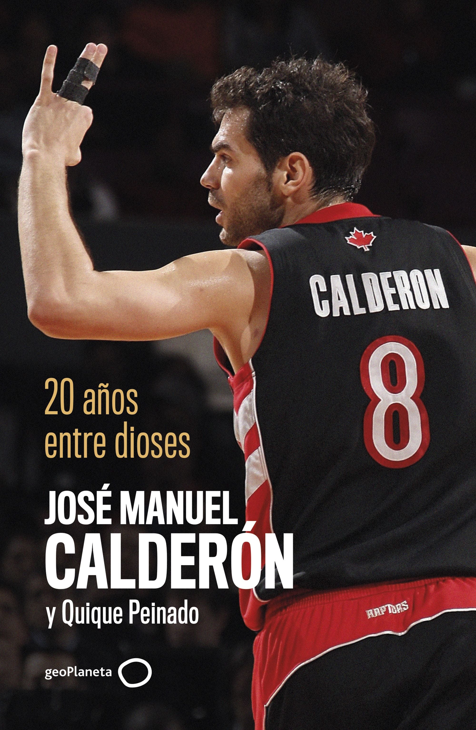 20 años entre dioses. José Manuel Calderón (GeoPlaneta) 9788408289692 Imagen principal del producto