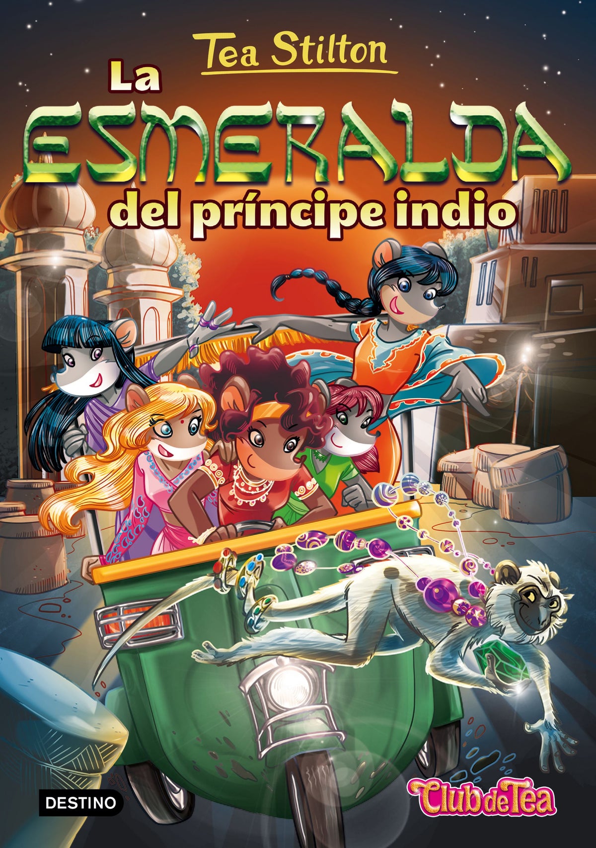 La esmeralda del príncipe indio: Tea Stilton 12