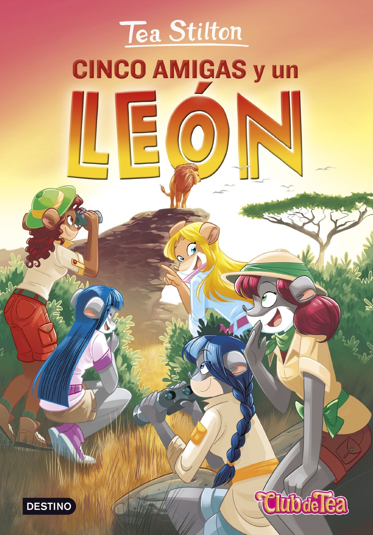 Cinco amigas y un león: Tea Stilton 17