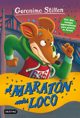 El maratón más loco: Geronimo Stilton 45