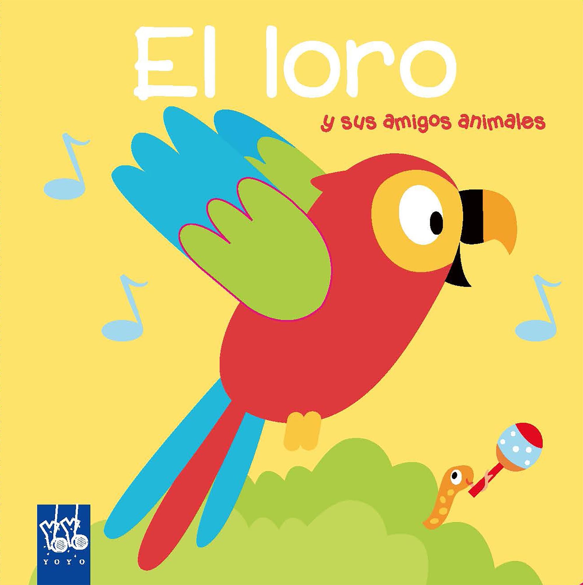 El loro: y sus amigos animales Imagen principal del producto