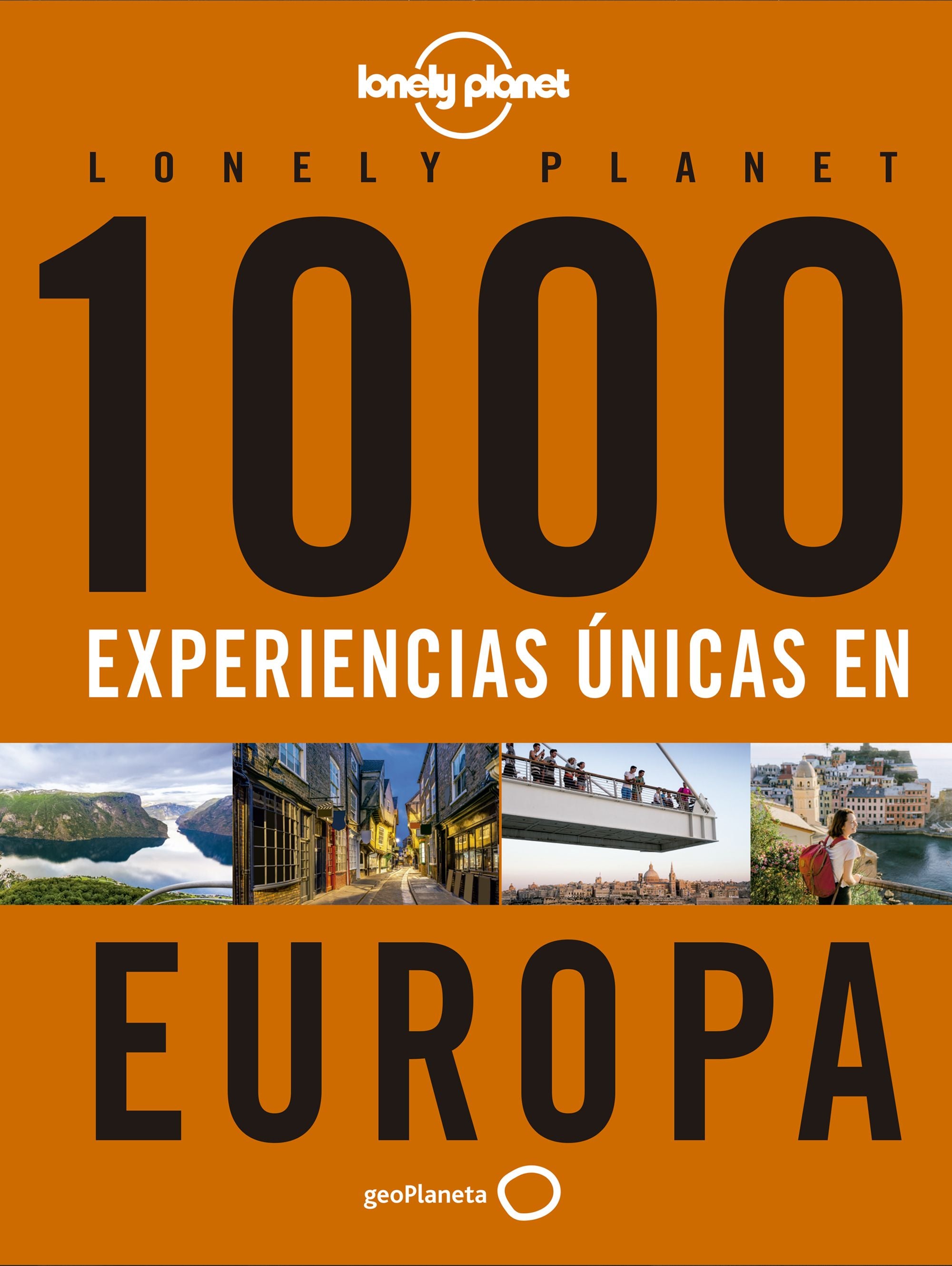 1000 experiencias únicas - Europa. AA. VV. (GeoPlaneta) 9788408223214