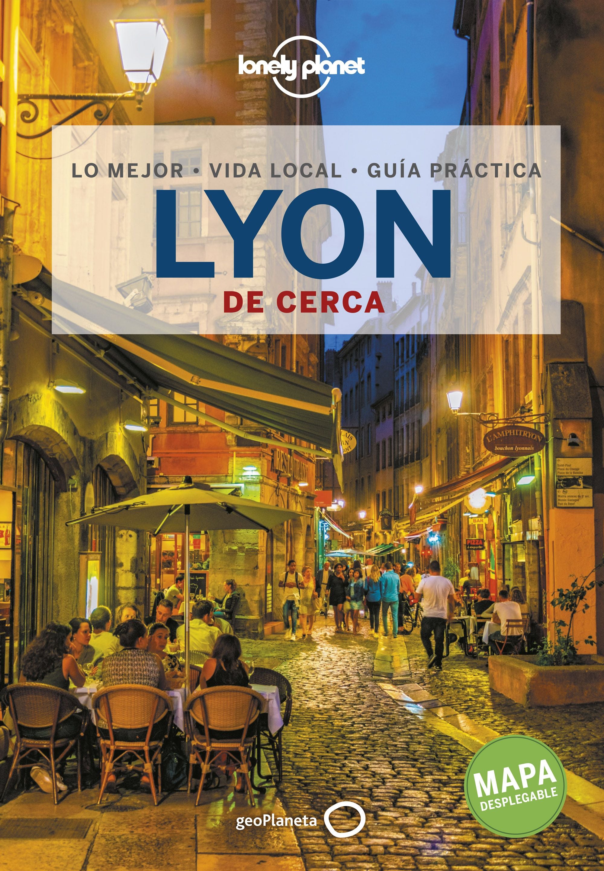 Lyon De cerca 1. Julie Hainaut (GeoPlaneta) 9788408240587
