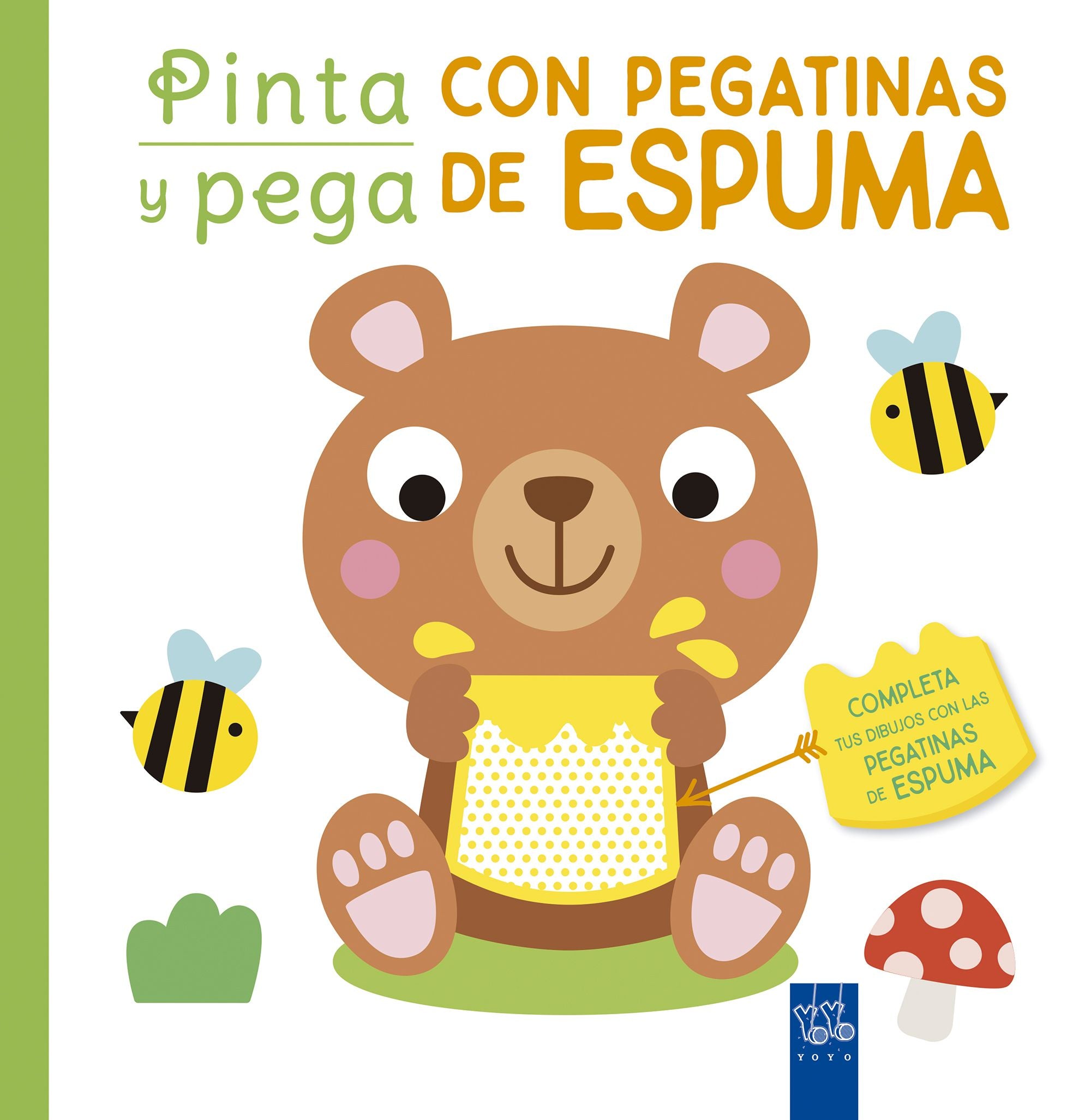 Pinta y pega con pegatinas de espuma. Verde. YOYO (Yoyo) 9788408250449 Imagen principal del producto